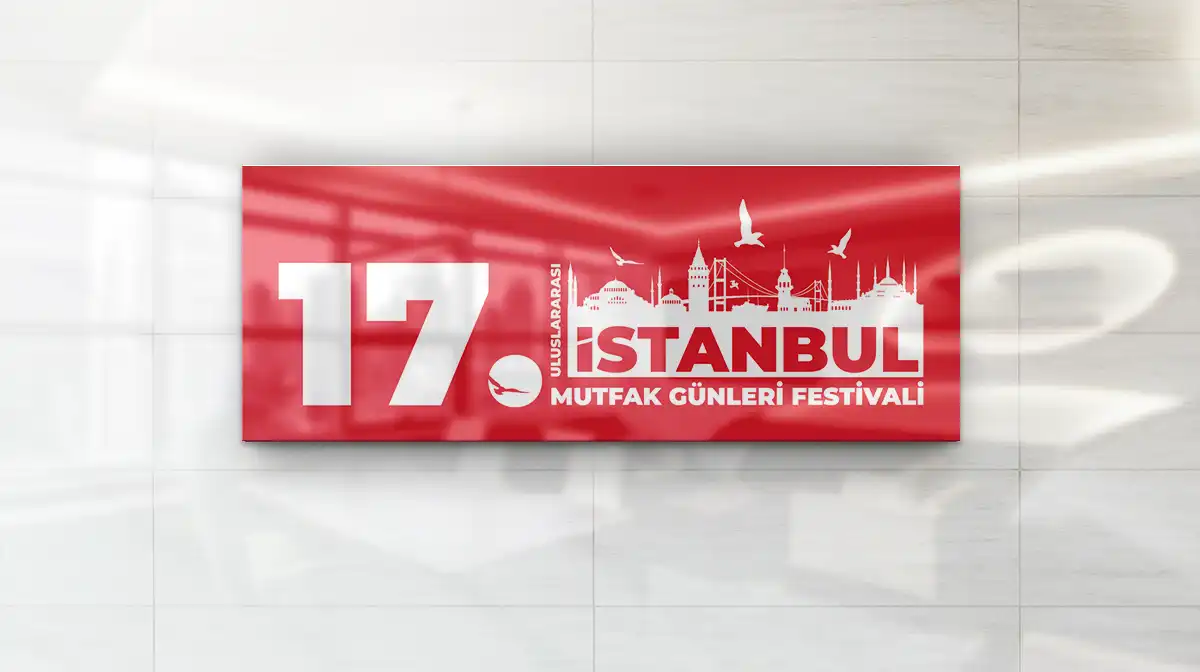 17. Uluslararası İstanbul Mutfak Günleri Gastronomi Festivali